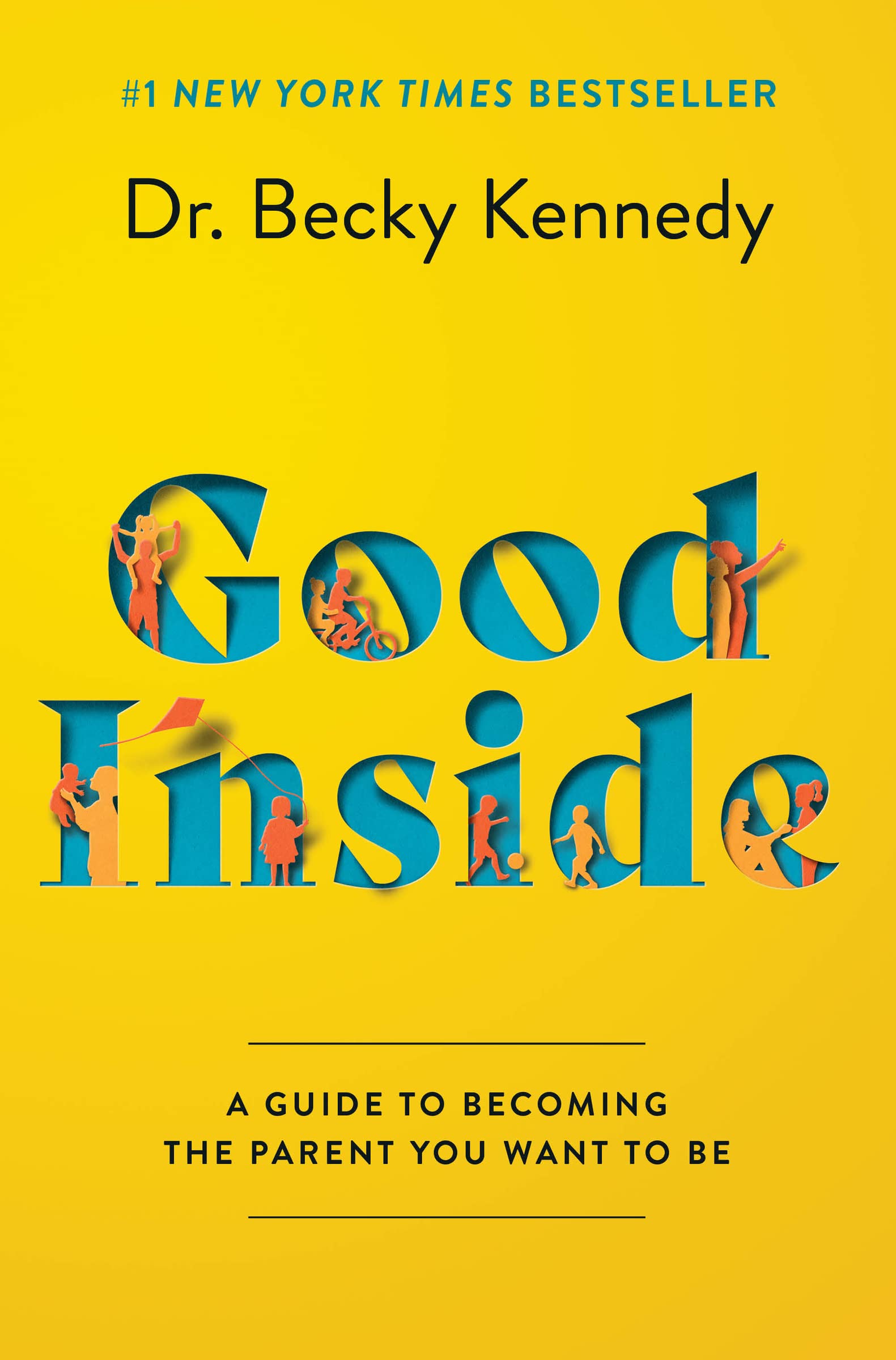 book cover of Good Inside by Dr. Becky Kennedy