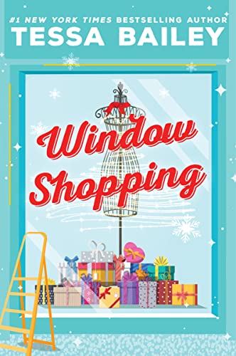 Cover of the book Window Shopping by Tessa Bailey. Window of a storefront with colorful Christmas presents inside. The words Window Shopping in red across the window.