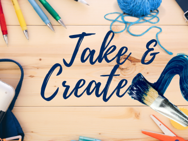Take and Create written in blue paint with various craft supplies scattered around it
